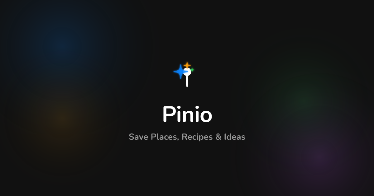 Pinio: Pin & Organize — Save Places, Recipes & Ideas